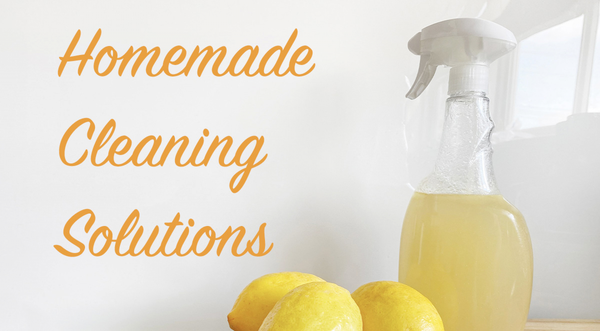 7 Best Homemade Cleaning Solutions